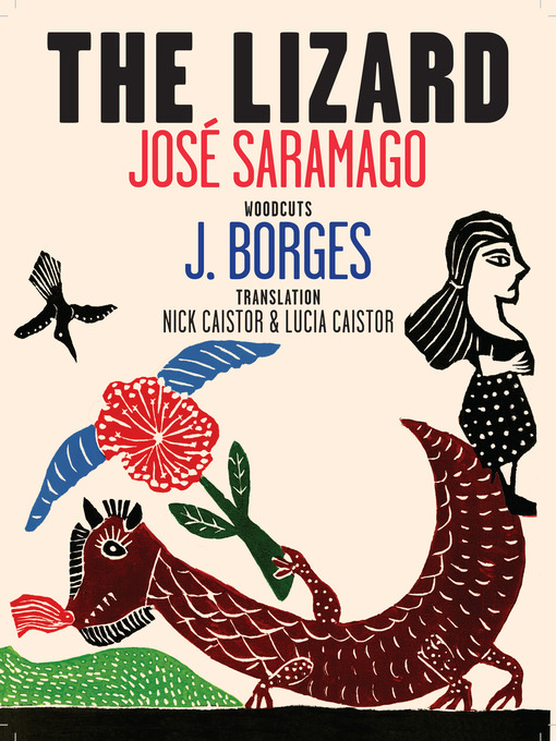Title details for The Lizard by Jose Saramago - Available